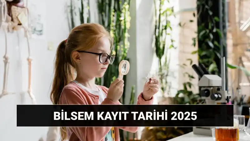 BİLSEM Bireysel Değerlendirme Sonuç Tarihi Açıklandı: 2025 Kayıtları Hakkında Her Şey