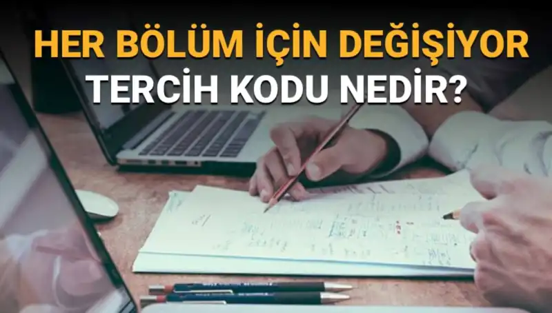 Üniversite Tercih Sürecinde Hayati Önemi: Tercih Kodu Nedir?