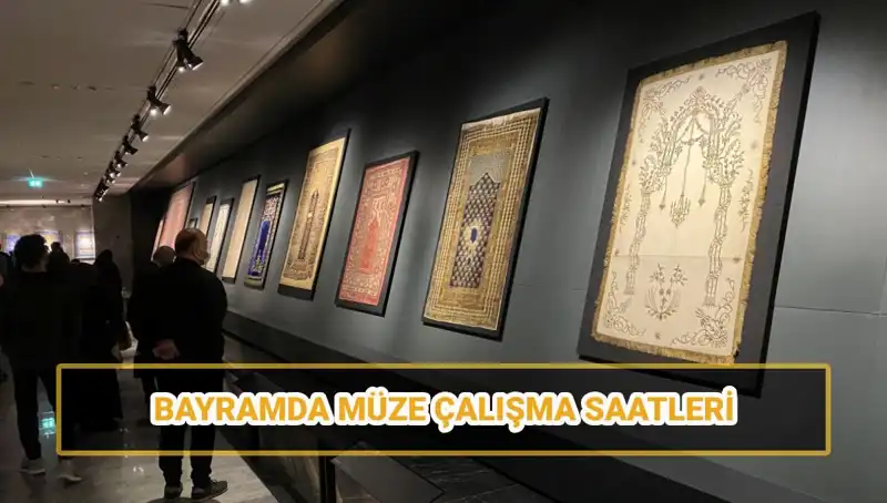 Ramazan Bayramı'nda Müzeler Açık mı? Ziyaret Saatlerini Keşfedin!