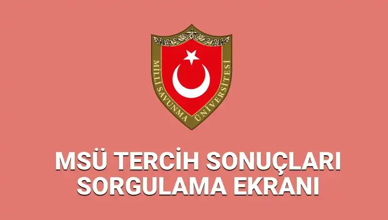 2025 MSÜ Yerleştirme Sonuçları Açıklandı mı? İşte Sorgulama Detayları!