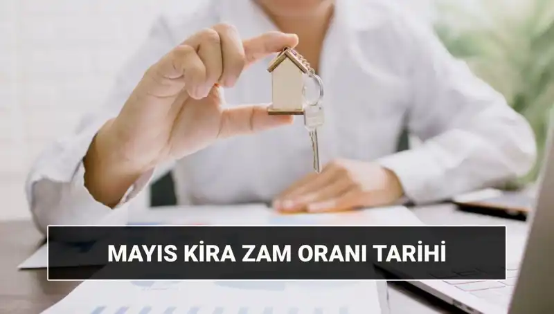 Mayıs 2025 Kira Zam Oranı Açıklanma Tarihinde Son Gelişmeler