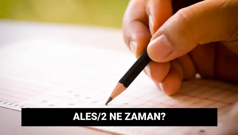 ALES/2 Sınavı ve Sonuç Tarihleri: Merak Edilen Her Şey!